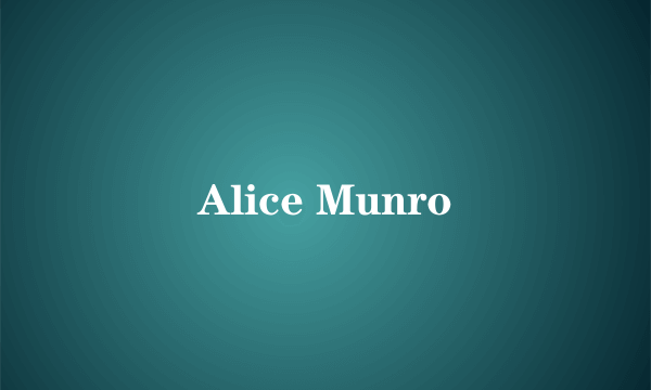 Alice Munro