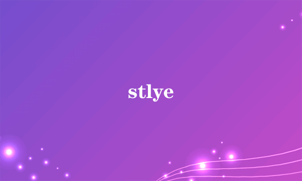 stlye