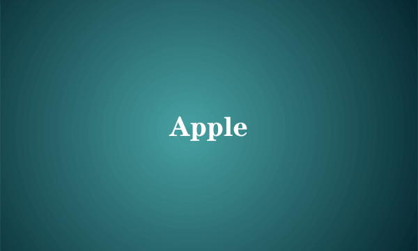 Apple