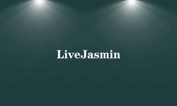 LiveJasmin