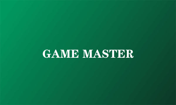 GAME MASTER