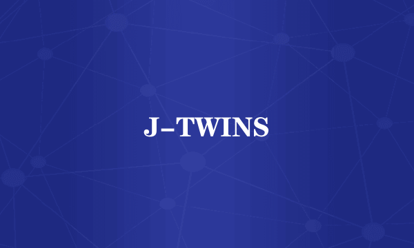 J-TWINS