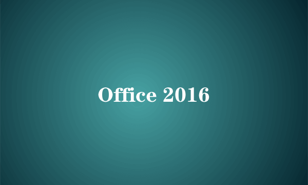 Office 2016