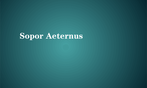 Sopor Aeternus