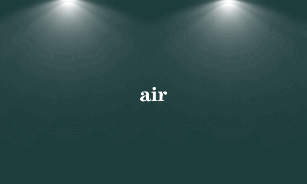 air