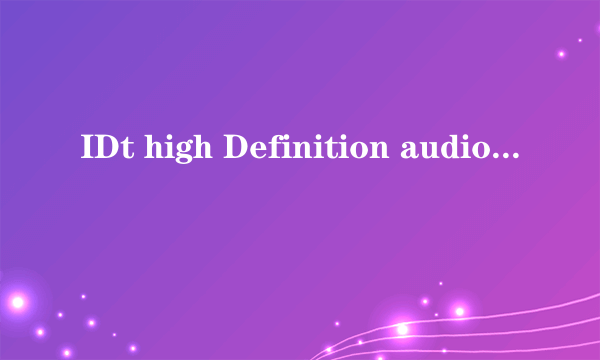 IDt high Definition audio codec