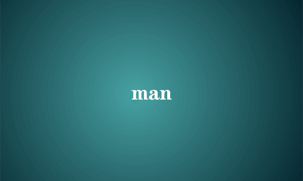 man